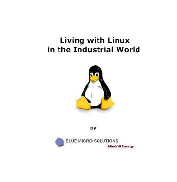 Living with Linux in the Industrial World - Elaiya Iswera Lallan