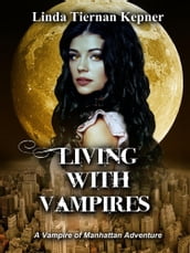 Living with Vampires