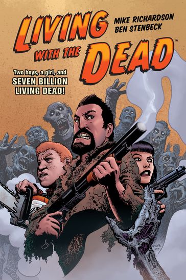 Living with the Dead - Mike Richardson
