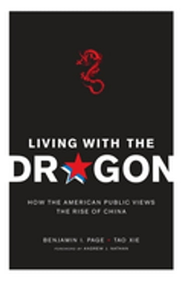 Living with the Dragon - Benjamin Page - Tao Xie
