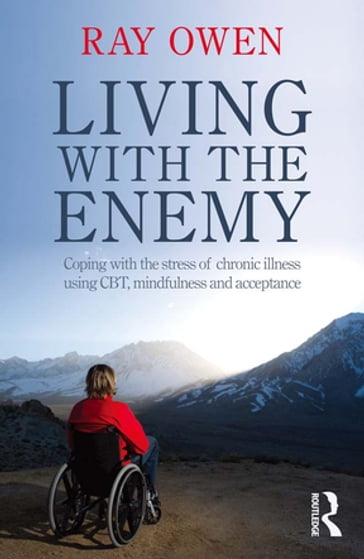 Living with the Enemy - Ray Owen