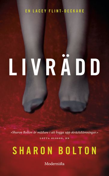 Livrädd (Lacey Flint del 2) - Sharon Bolton