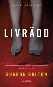 Livrädd (Lacey Flint del 2)