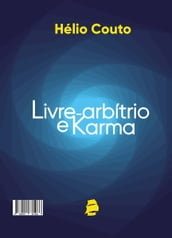 Livre-arbítrio e Karma