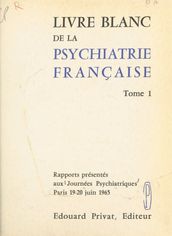 Livre blanc de la psychiatrie française (1)