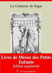 Livre de messe des petits enfants suivi d annexes