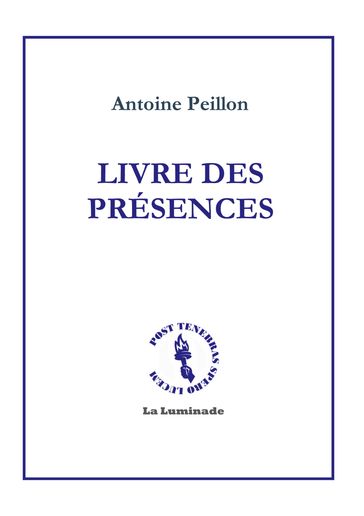 Livre des présences - Antoine Peillon