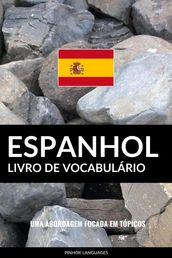 Livro de Vocabulário Espanhol: Uma Abordagem Focada Em Tópicos