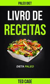 Livro de receitas Dieta Paleo (Paleo Diet)