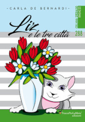 Liz e le tre città