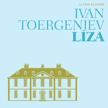 Liza - Ivan Toergenjev