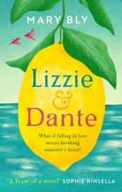 Lizzie and Dante:  A feast of a novel  Sophie Kinsella