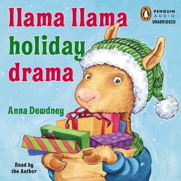 Llama Llama Holiday Drama - Anna Dewdney