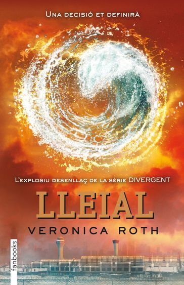 Lleial. Catalan edition - Veronica Roth