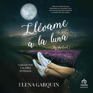 Llévame a la luna (Take me to the Moon) - Elena Garquin