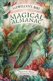 Llewellyn s 2023 Magical Almanac