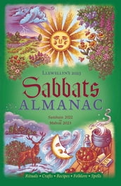 Llewellyn s 2023 Sabbats Almanac