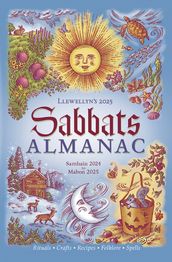 Llewellyn s 2025 Sabbats Almanac