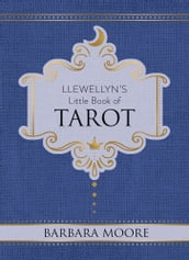 Llewellyn s Little Book of Tarot