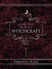 Llewellyn s Little Book of Witchcraft
