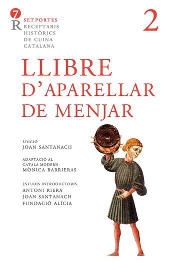 Llibre d'aparellar de menjar - Anònim - Mònica Barrieras - Antoni Riera - Ramón A. Banegas