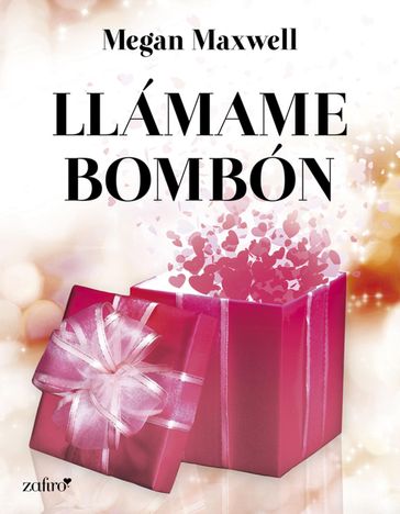 Llámame bombón - Megan Maxwell