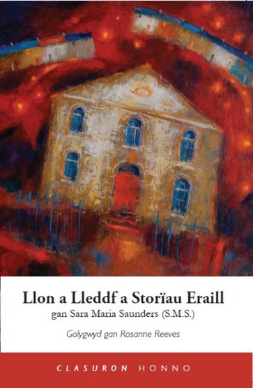 Llon a Lleddf a Storiau Eraill - Sara Maria Saunders