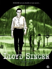 Lloyd Singer - Tome 1