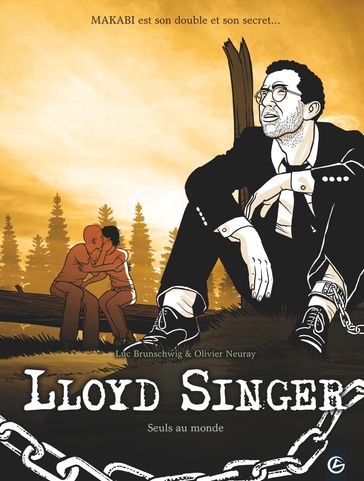 Lloyd Singer- Tome 6 - Luc Brunschwig - Brunschwig