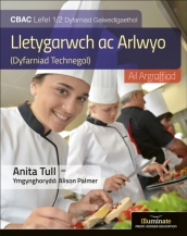 Llyfr Myfyrwyr Lletygarwch ac Arlwyo Lefel WJEC Lefel 1/2 Llyfr Myfyrwyr - Argraffiad Diwygiedig (WJEC Vocational Award Hospitality and Catering Level 1/2 Student Book - Revised Edition)