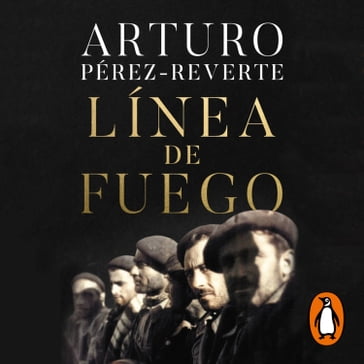 Línea de fuego - Arturo Pérez-Reverte