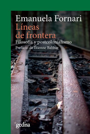 Líneas de frontera - Emanuela Fornari - Étienne Balibar