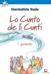 Lo Cunto de li Cunti I giornata