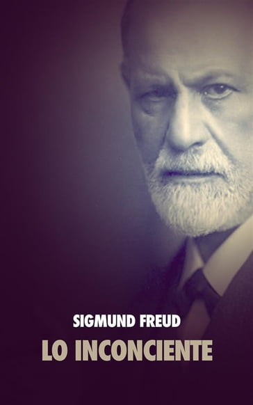 Lo Inconciente - Freud Sigmund