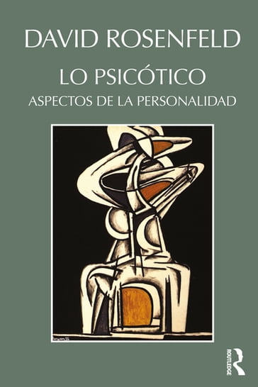 Lo Psicótico - David Rosenfeld