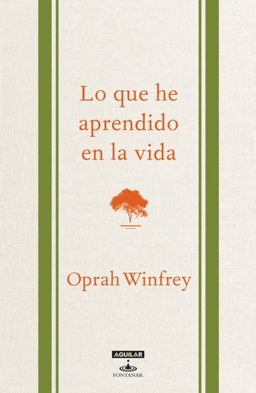 Lo que he aprendido en la vida - Oprah Winfrey