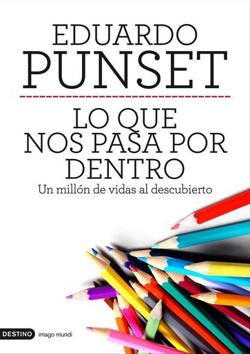 Lo que nos pasa por dentro - Eduardo Punset