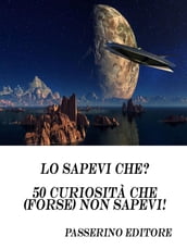 Lo sapevi che?