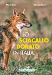 Lo sciacallo dorato in Italia