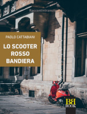 Lo scooter rosso bandiera