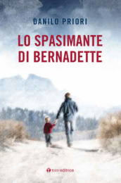 Lo spasimante di Bernadette