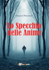 Lo specchio delle anime