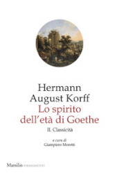 Lo spirito dell età di Goethe