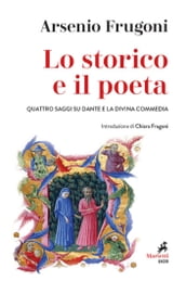 Lo storico e il poeta