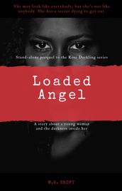 Loaded Angel Book 1