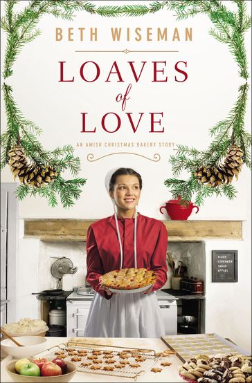 Loaves of Love - Beth Wiseman