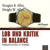 Lob und Kritik in Balance