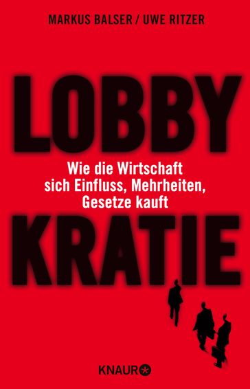 Lobbykratie - Uwe Ritzer - Markus Balser