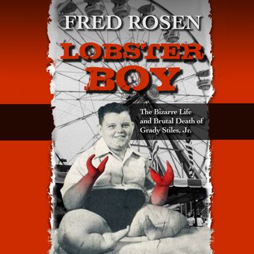 Lobster Boy - Fred Rosen