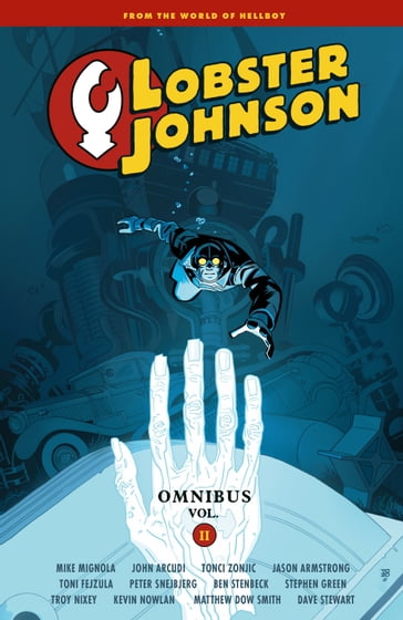 Lobster Johnson Omnibus Volume 2 - Mike Mignola - John Arcudi